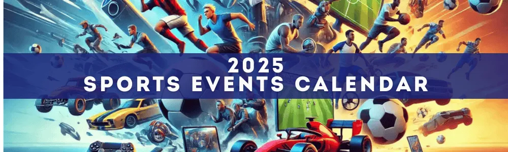 2025 sports events calendar